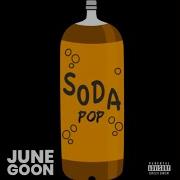 June Goon Soda Pop