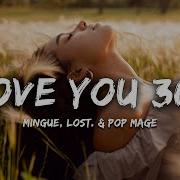 I Love You 3000 Mingue Lost Pop Mage