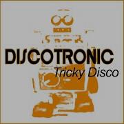 Tricky Disco Original Mix