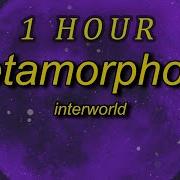 Interworld Metamorphosis 1 Hour Speed I