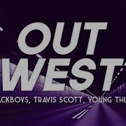 Jackboys Travis Scott Young Thug Out West Clean Lyrics Polar Records