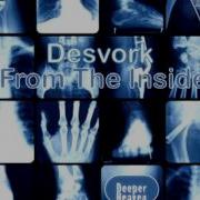 From The Inside Desvork