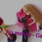 Клип На Песню Galantis No Money Stop Motion Monster High And Ever After High