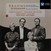 18 Liebeslieder Waltzes Op 52 Vi Ein Kleiner Hubscher Vogel Vii Wohl
