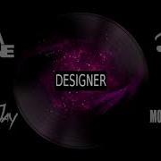 Designer Feat Tyro David Jay Flavaone