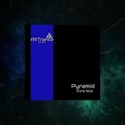 Chris Nics Pyramid Original Mix All Trance Records