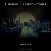 Survival Silent Witness Rundown