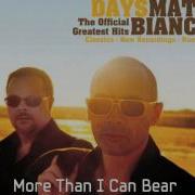 More Than I Can Bear New 2010 Recording
