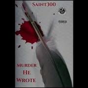 Murda Dat He Wrote