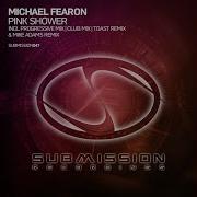 Pink Shower Toast Remix Michael Fearon