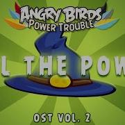 Angry Birds Power Trouble Ost