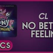 Cl No Better Feelin