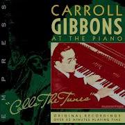 You Re As Pretty As A Picture My Own Be A Good Scout Carroll Gibbons