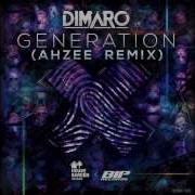 Dimaro Generation Ahzee Remix