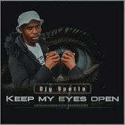 Djy Spetla Keep My Eyes Open