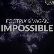 Impossible Footrix Vagan