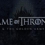 Game Of Thrones Kshmr The Golden Army Remix