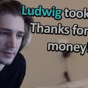 Ludwig Get Paid