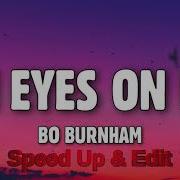 Eyes On Me Speed Up