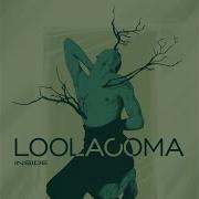 Loolacoma Inside