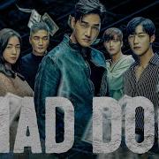 Mad Dog Kdrama Opening