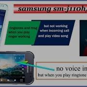 Samsung Sm J110H Dd Audio Problem Can T Play Video Video Voice Not