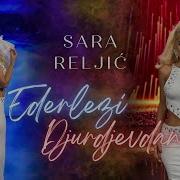 Sara Reljić Ederlezi Đurđevdan