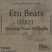 Etu Beats Umzi Feat Siyakha Broken Beat Mix