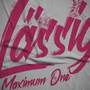Maximum One Lässig