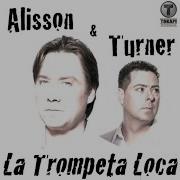Alisson La Trompeta Loca Extended