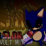 Too Slow Speedvolt Mix Vs Sonic Exe Ust