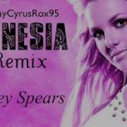 Britney Spears Amnesia Remix