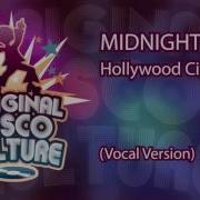 Midnight Gang Hollywood City