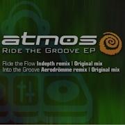 Atmos Ride The Flow Indepth Remix