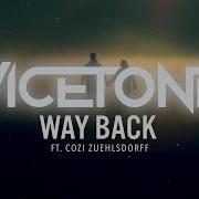 Vicetone Way Back