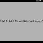 Needs No Sleep This Is A Raid Remix Vanilla Ace Ayarez Remix