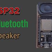 Esp32 Bluetooth Audio