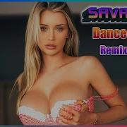 Savage 44 Dance Party Eurodance Version 2021