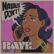 Natalie Don T Punctual Remix Raye