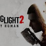 Dying Light 2 The Mark