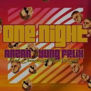 One Night Feat Ebenezer Maia Wright Aazar Yung Felix