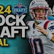 Our Final 2024 Nfl Mock Drafts With Trades