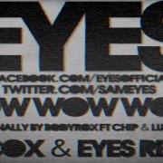 Bow Wow Wow Feat Chipmunk Luciana Silcox Eyes Radio Edit