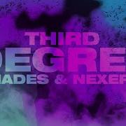 Third Degree Hades Nexeri