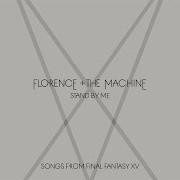 Stand By Me Florence And The Machine