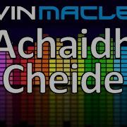 Kevin Macleod Achaidh Cheide