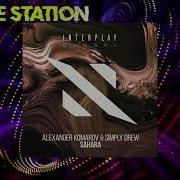 Alexander Komarov Simply Drew Sahara Extended Mix Interplay Global