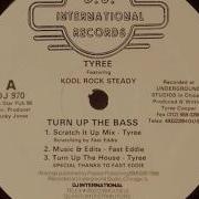 Tyree Cooper Turn Up The Bass Turn Up The House Mix