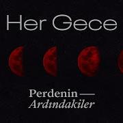 Her Gecə