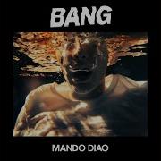 Mando Diao He Can T Control You